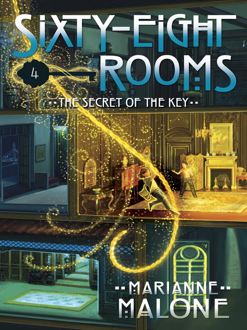 Title details for The Secret of the Key by Marianne Malone - Available